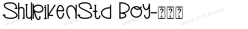 ShurikenStd Boy字体转换